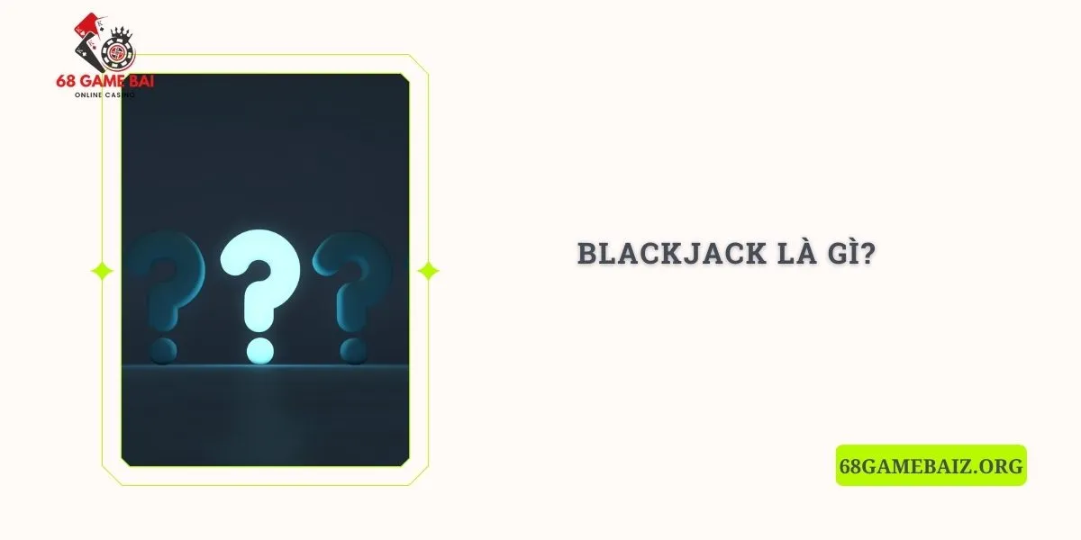 blackjack-la-gi